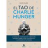 El tao de Charlie Munger