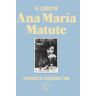 El libro de Ana María Matute