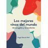 Los mejores vinos del mundo