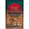 Félix de Lusitania