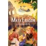 Maya Erikson 6. Maya Erikson y el último secreto