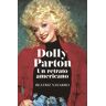 Dolly Parton. Un retrato americano