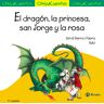 El dragón, la princesa, Sant Jorge y la rosa