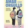 Amar con orgullo