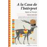 A la casa de l'Intèrpret