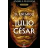 El enemigo de Julio César (Serie Dictator 2)