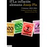 La inflación alemana. Crónicas 1923-1924