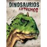 Dinosaurios Extremos