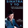 Sinatra y yo