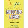 Tú, yo, nuestro libro