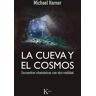 La cueva y el cosmos