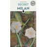 Secret Milan