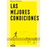 Las mejores condiciones