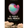 El vuelo del Fénix