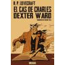 El cas de Charles Dexter Ward