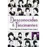 Desconocidas & Fascinantes