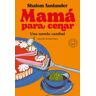 Mamá para cenar