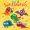 Los 5 supersaurios