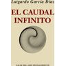 El Caudal Infinito