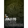 Junji Ito: Relatos terroríficos núm. 15