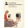 CONTINUA KATHERINE MORTENHOE, LA