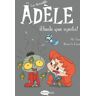 La terrible Adèle Vol.11 ¡Huele que apesta!