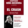 El crash. Tercera fase