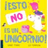 ¡Esto NO es un unicornio!