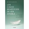 Los cinco beneficios de ser amable