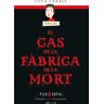 El cas de la fàbrica de la mort