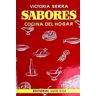 Sabores. Cocina del hogar