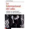 La  Internacional del odio