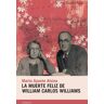 La muerte feliz de William Carlos Williams