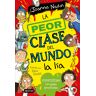 La peor clase del mundo 2. La peor clase del mundo la lía