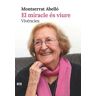 El miracle és viure