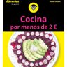 Cocina por menos de 2 euros para Dummies