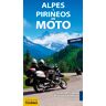 Alpes y Pirineos en moto