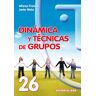 Dinámica y técnicas de grupos