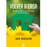 Volver a casa