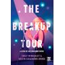 The breakup tour