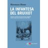 La infantesa del bruixot