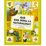 Què ens dóna la naturalesa?