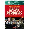 Balas perdidas 1 (2ª ed.)