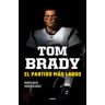 Tom Brady. El partido más largo