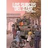 Los surcos del azar. Edición ampliada