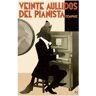 Veinte aullidos del pianista