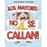 ¡Los mayores no se callan!