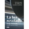 La luz revelada