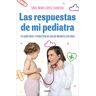 Las respuestas de mi pediatra