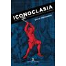 Iconoclasia